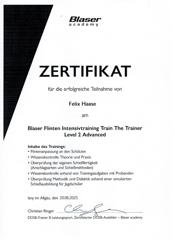 Zertifikat Blaser Flinten Intensivtraining „Train The Trainer“ Level 2 Advanced von Felix Haase