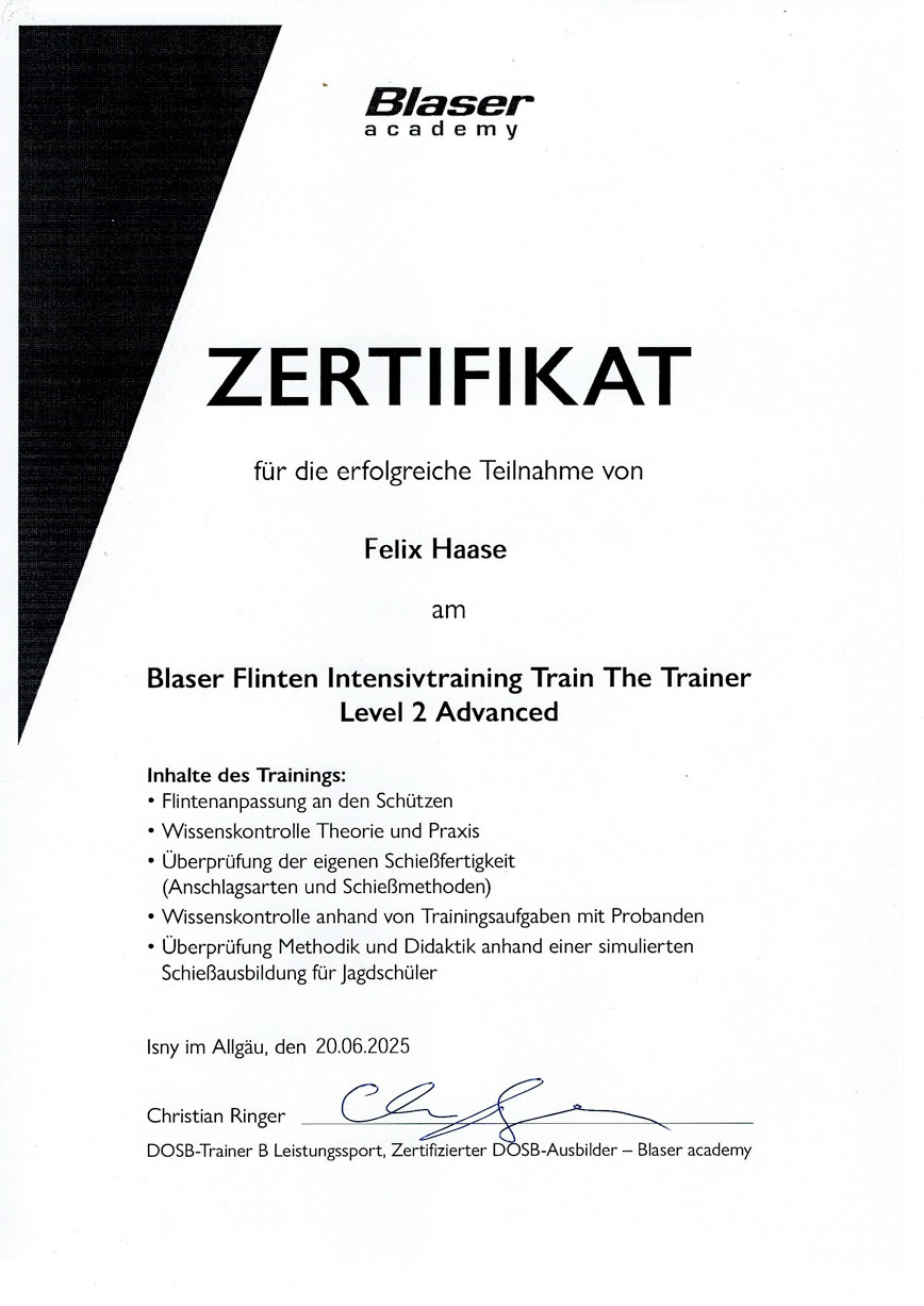 Zertifikat Blaser Flinten Intensivtraining „Train The Trainer“ Level 2 Advanced von Felix Haase